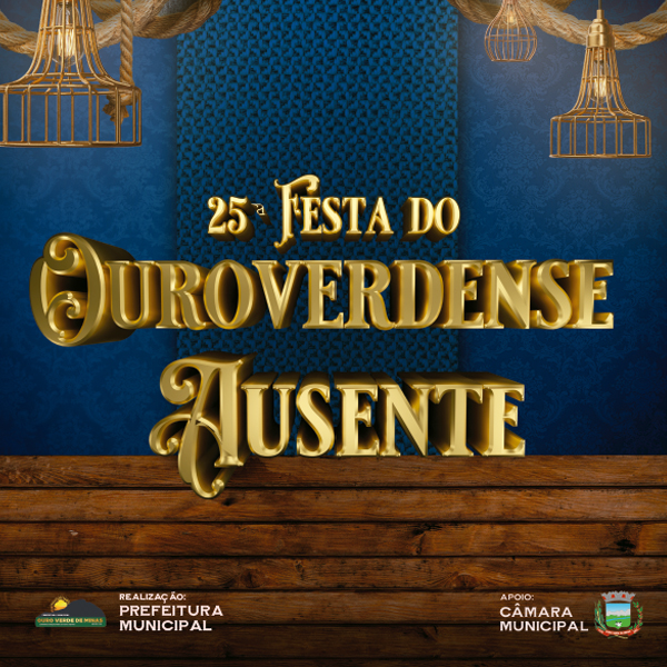 01 a 03/07 – Ouroverdense Ausente