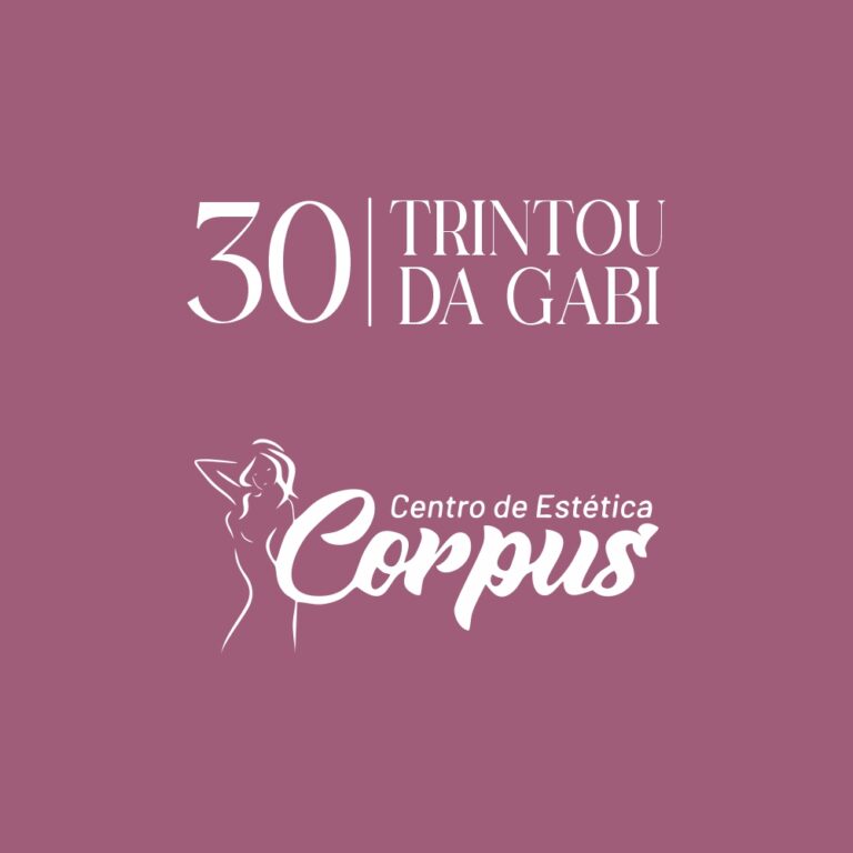 11/08 – Trintou da Gabi (Corpus)