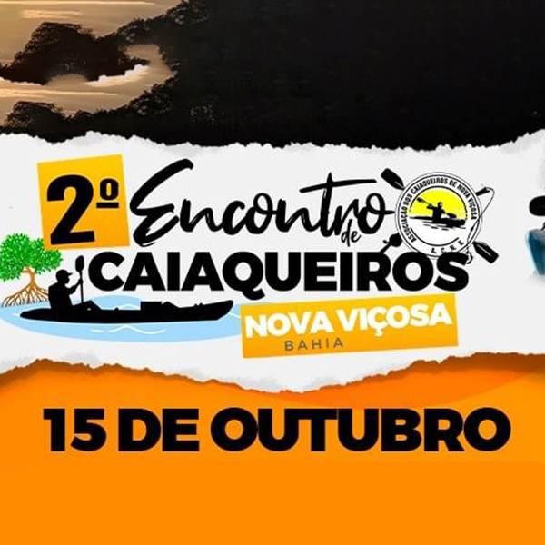 15/10 – 2º Encontro de Caiaqueiros (Nova Viçosa/BA)