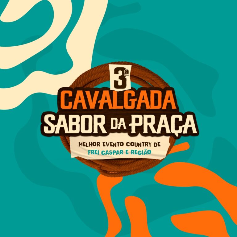 15/04 – 3ª Cavalgada Sabor da Praça (Frei Gaspar/MG)