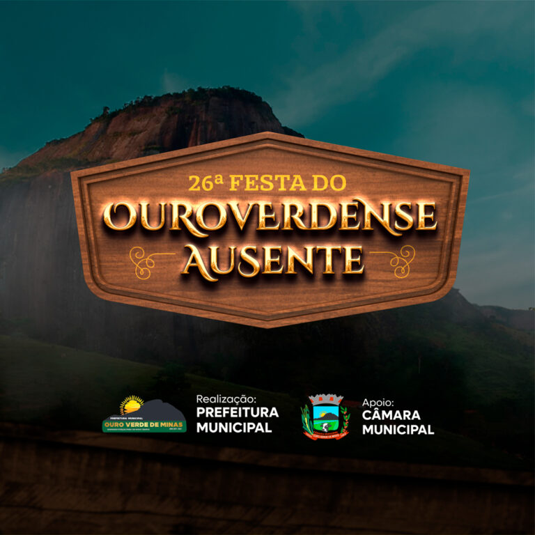 30 a 02/07 – 26ª Festa do Ouroverdense Ausente