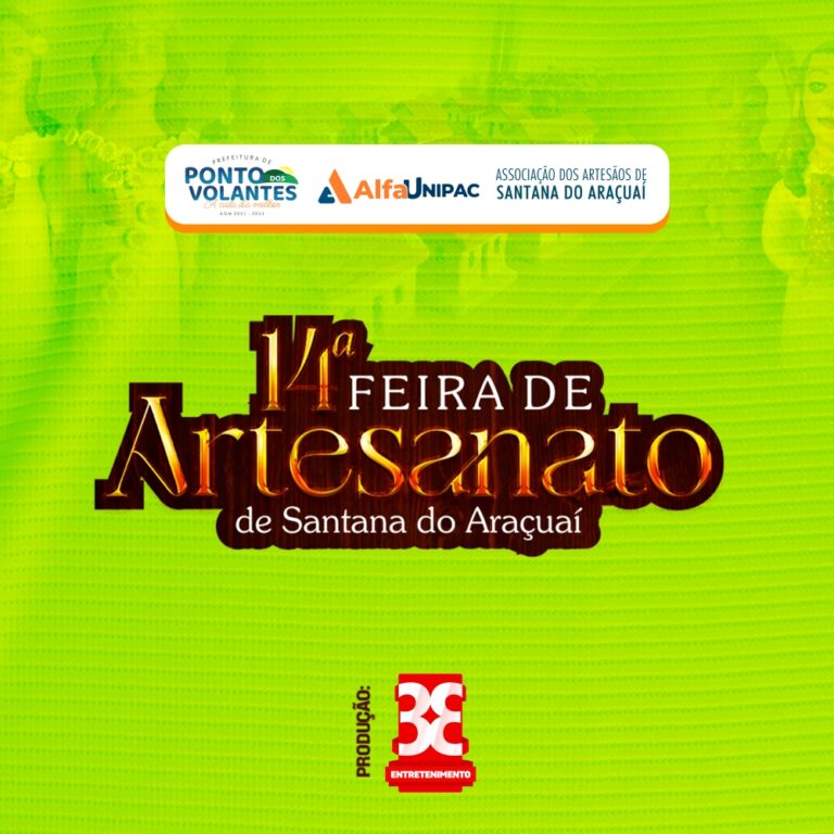 14 e 15/07 – 14ª Feira do Artesanato (Santana do Araçuaí/MG)