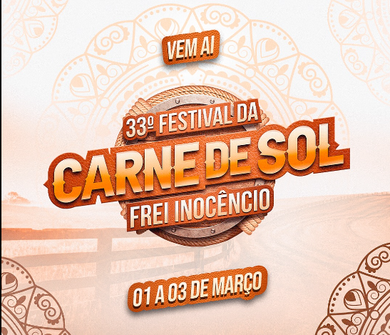 1 a 3/03 – 33º Festival da Carne de Sol de Frei Inocêncio/MG