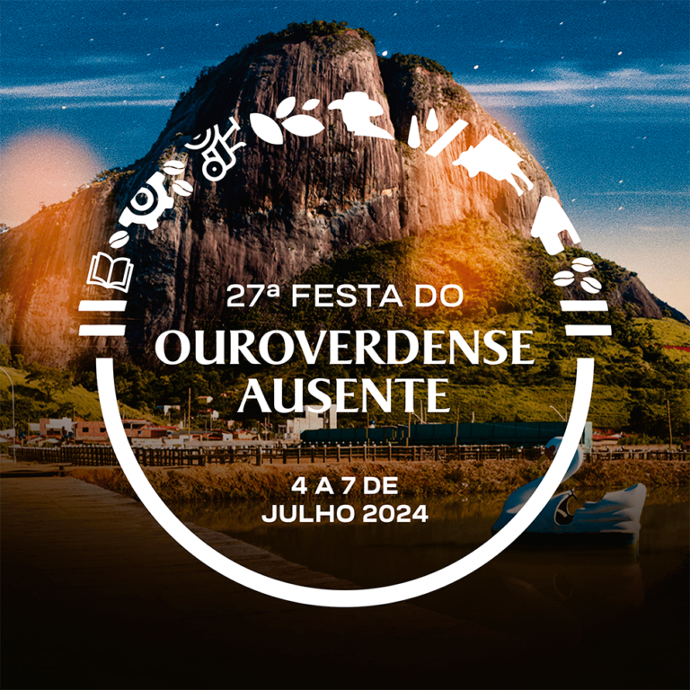 04 a 07/07 – 27ª Festa do Ouroverdense Ausente